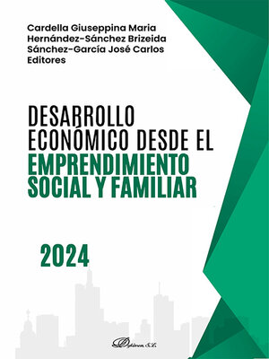 cover image of Desarrollo económico desde el emprendimiento social y familiar